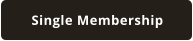 Single Membership